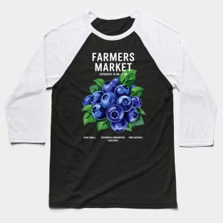 Farmers Market Blueberries Fruit Baseball T-Shirt